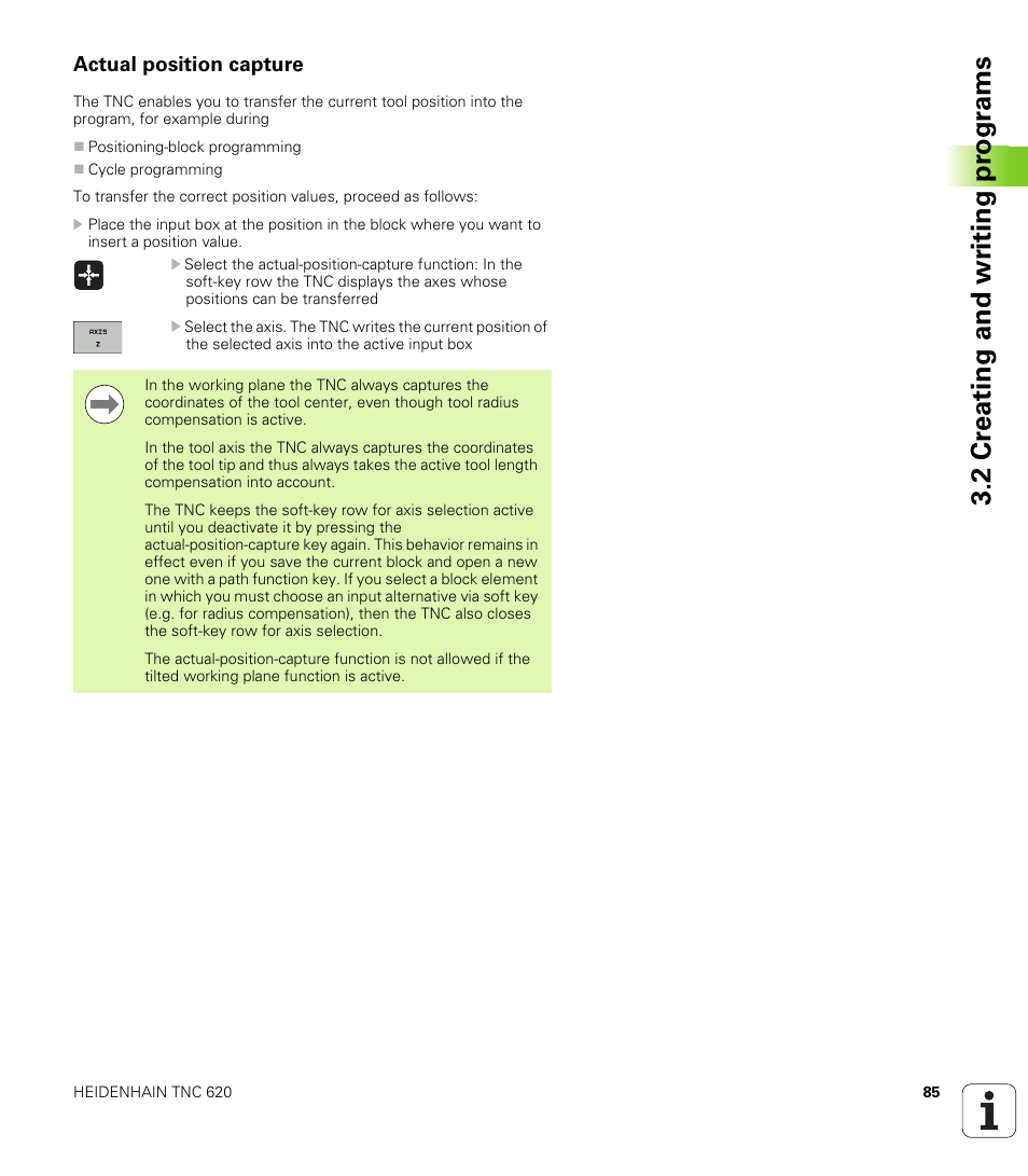 Actual position capture, 2 cr eating and wr iting pr ogr a ms | HEIDENHAIN TNC 620 (73498x-01) ISO programming User Manual | Page 85 / 497