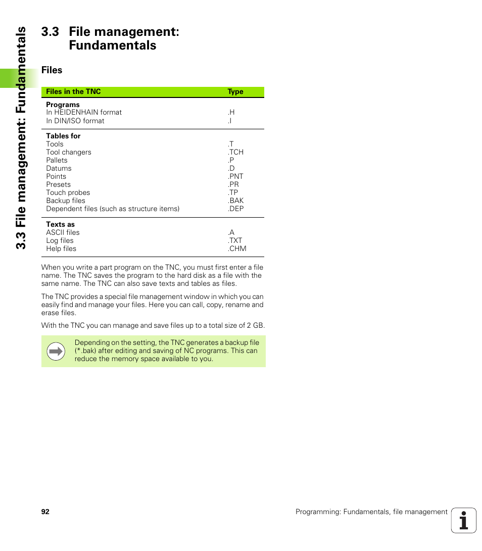 3 file management: fundamentals, Files | HEIDENHAIN TNC 620 (73498x-01) ISO programming User Manual | Page 92 / 497