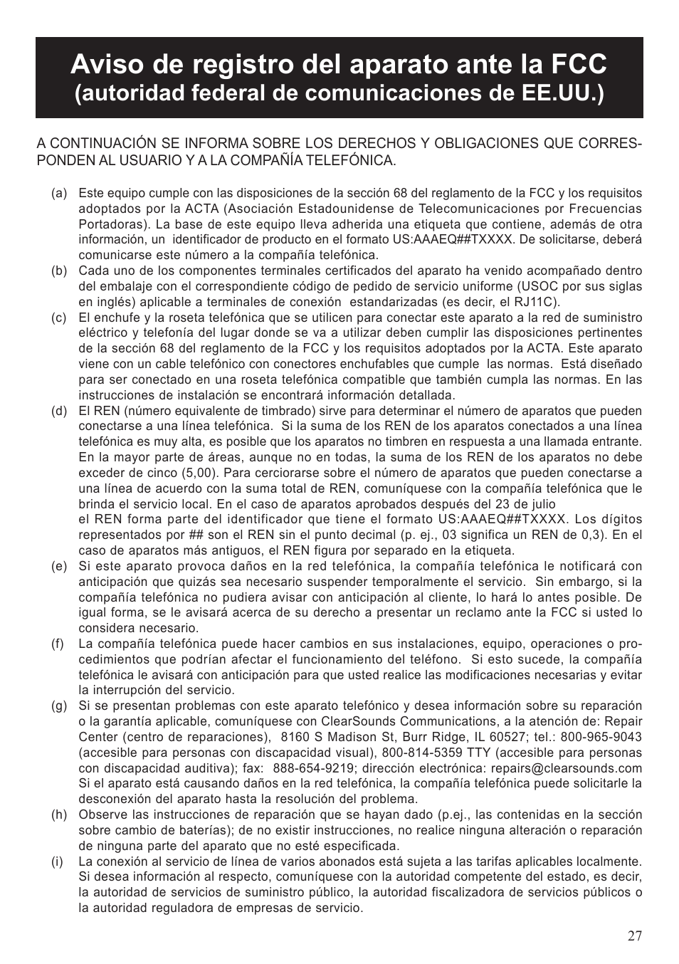 Aviso de registro del aparato ante la fcc, Autoridad federal de comunicaciones de ee.uu.) | ClearSounds A50 User Manual | Page 87 / 89