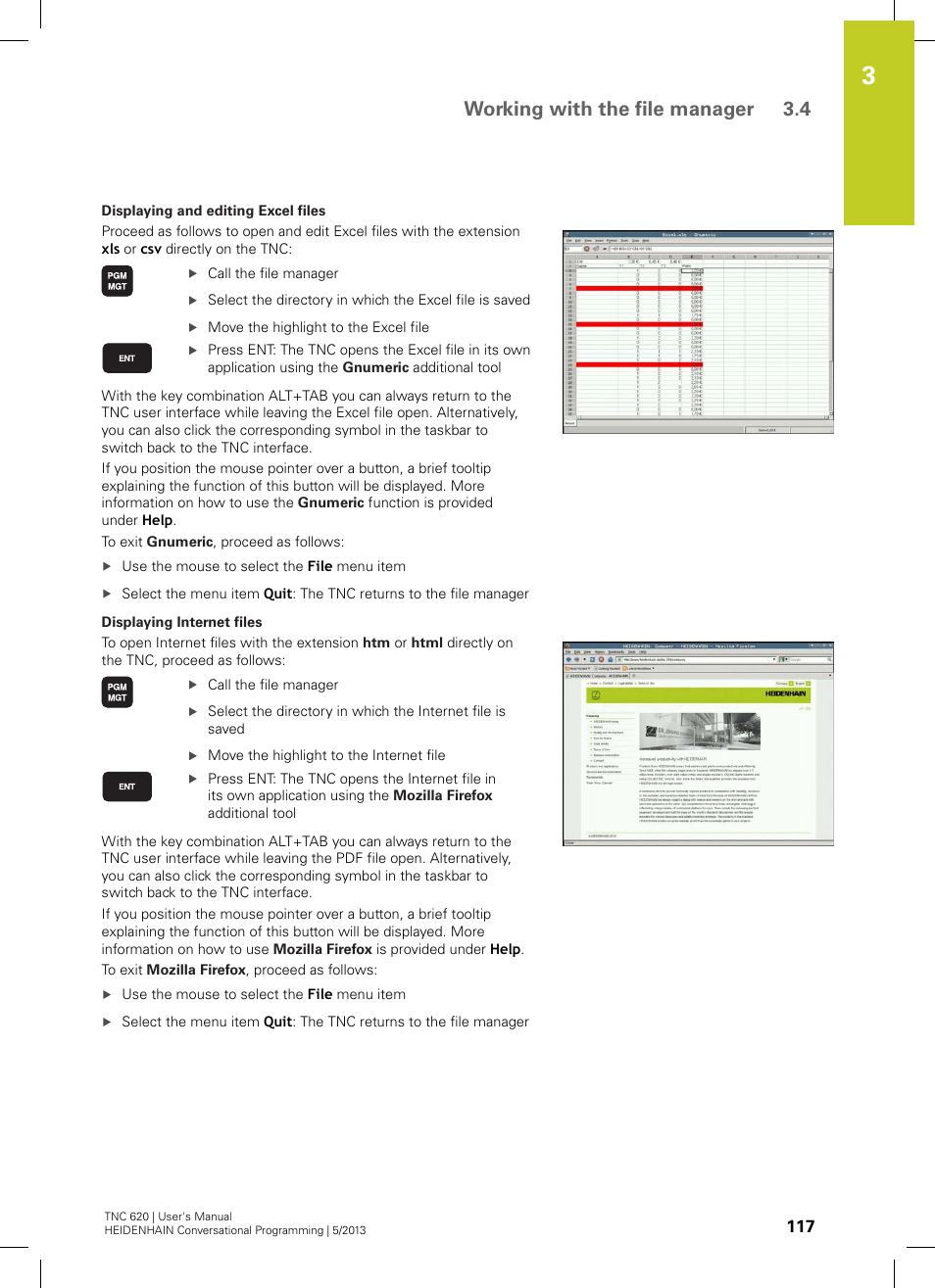 Working with the file manager 3.4 | HEIDENHAIN TNC 620 (73498x-02) User Manual | Page 117 / 599