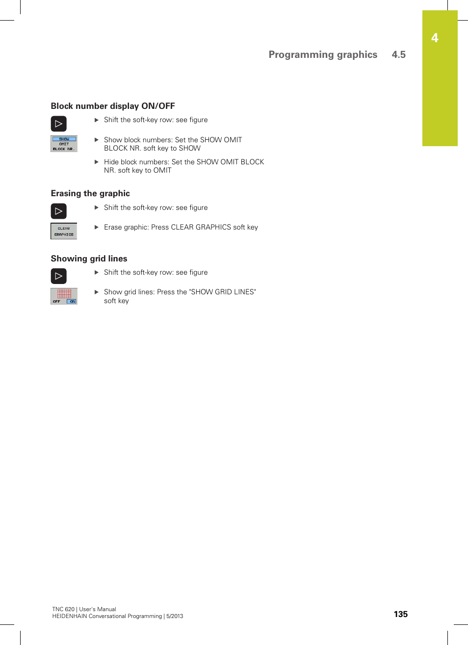 Block number display on/off, Erasing the graphic, Showing grid lines | Programming graphics 4.5 | HEIDENHAIN TNC 620 (73498x-02) User Manual | Page 135 / 599