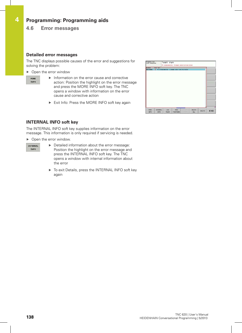 Detailed error messages, Internal info soft key, Programming: programming aids 4.6 error messages | HEIDENHAIN TNC 620 (73498x-02) User Manual | Page 138 / 599