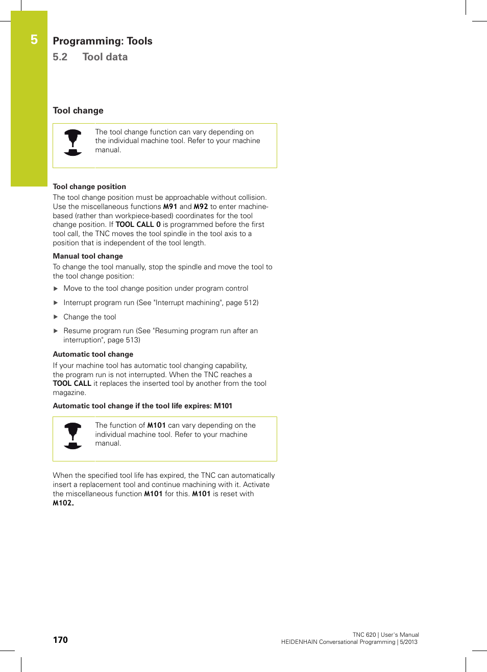 Tool change, Programming: tools 5.2 tool data | HEIDENHAIN TNC 620 (73498x-02) User Manual | Page 170 / 599