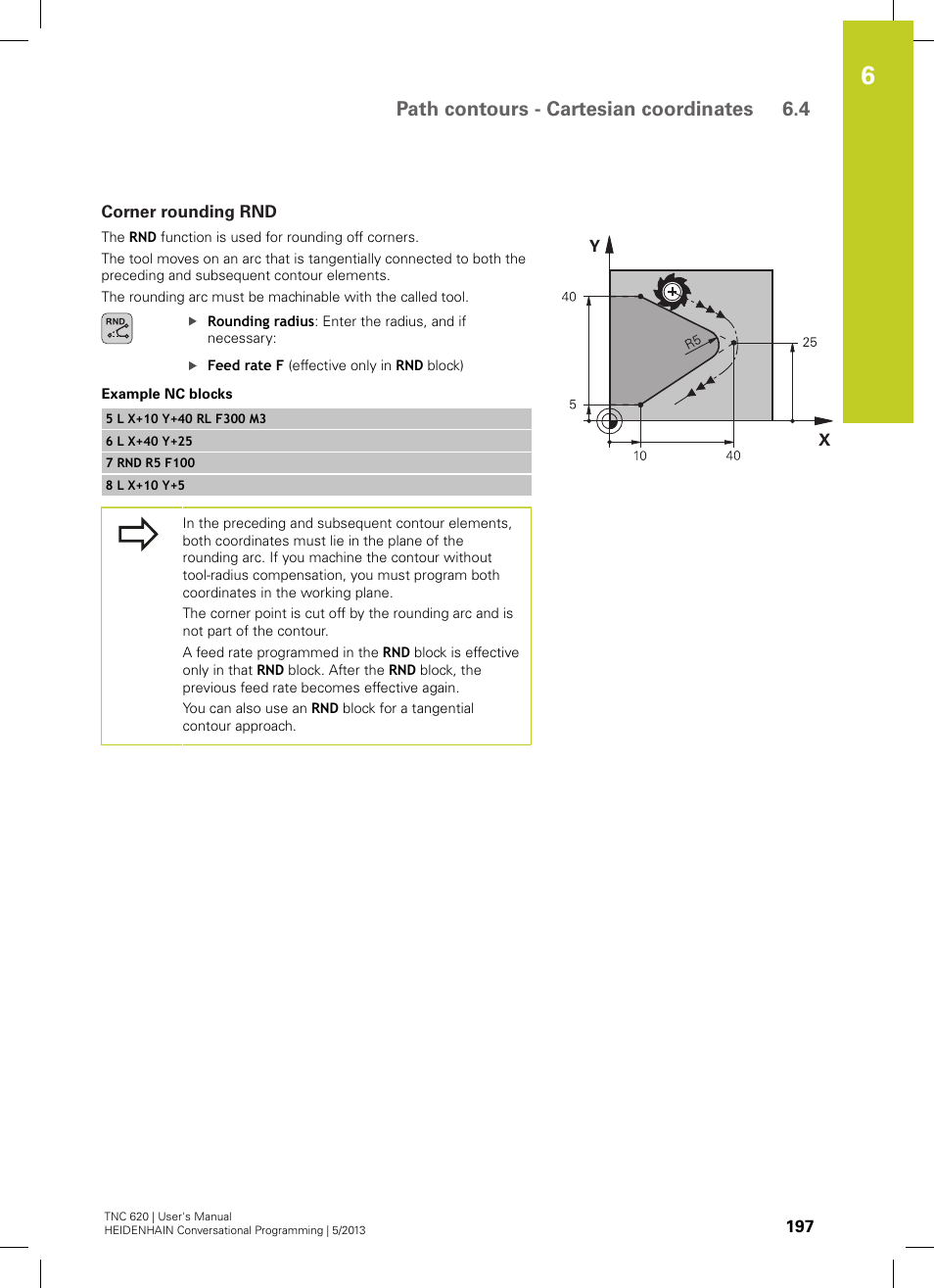 Corner rounding rnd, Path contours - cartesian coordinates 6.4 | HEIDENHAIN TNC 620 (73498x-02) User Manual | Page 197 / 599