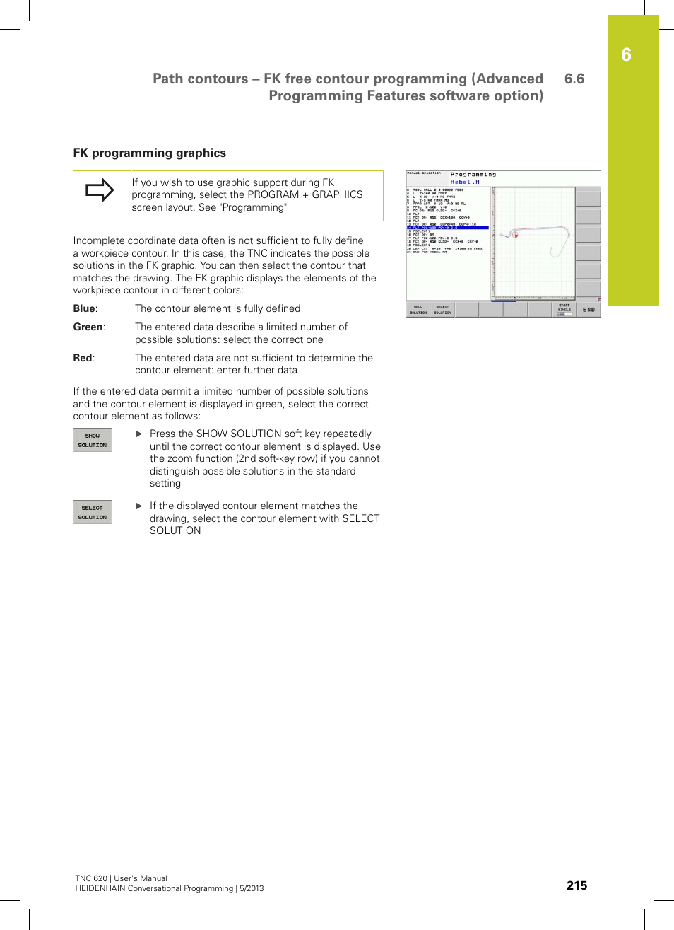 Fk programming graphics | HEIDENHAIN TNC 620 (73498x-02) User Manual | Page 215 / 599