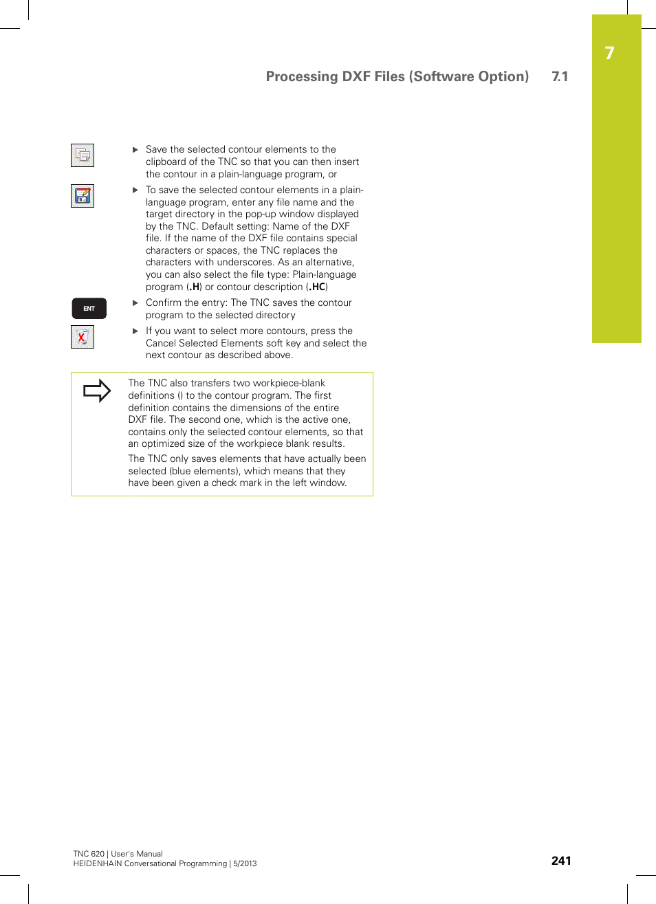 Processing dxf files (software option) 7.1 | HEIDENHAIN TNC 620 (73498x-02) User Manual | Page 241 / 599