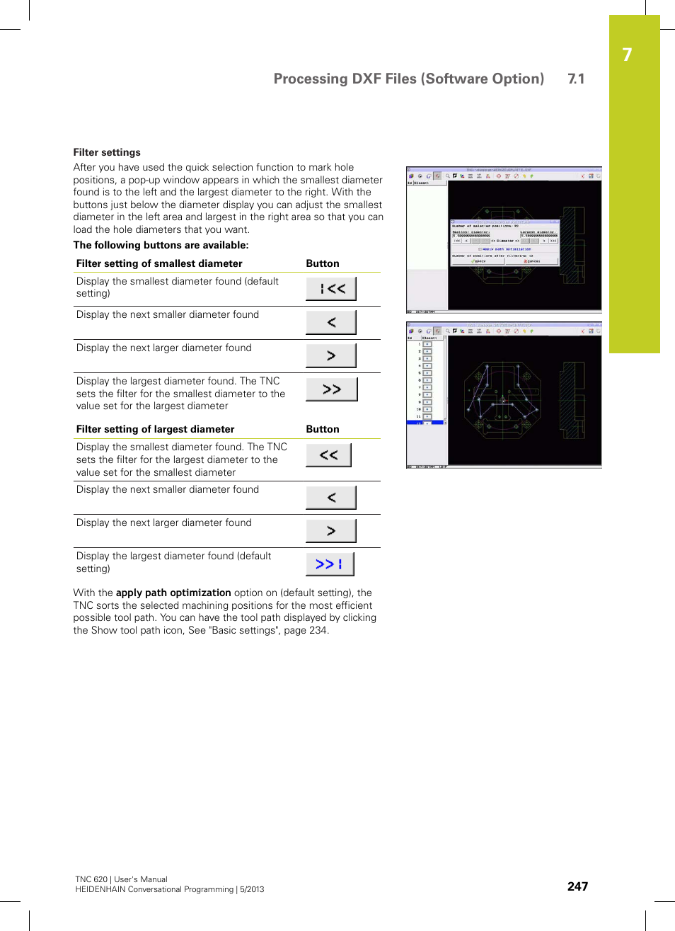 Processing dxf files (software option) 7.1 | HEIDENHAIN TNC 620 (73498x-02) User Manual | Page 247 / 599