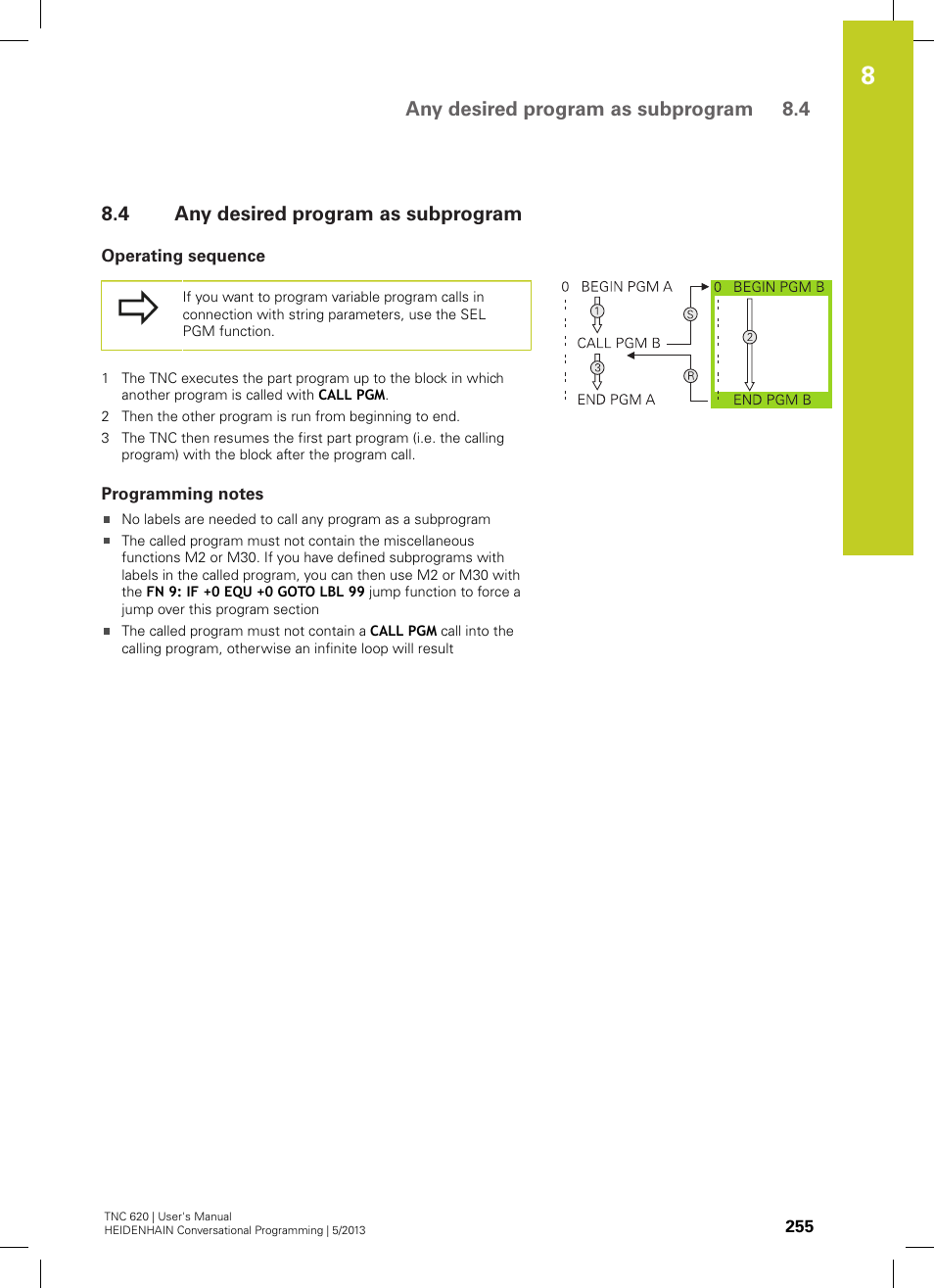 4 any desired program as subprogram, Operating sequence, Programming notes | Any desired program as subprogram, Any desired program as subprogram 8.4 | HEIDENHAIN TNC 620 (73498x-02) User Manual | Page 255 / 599