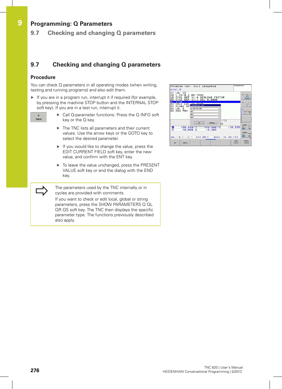 7 checking and changing q parameters, Procedure, Checking and changing q parameters | HEIDENHAIN TNC 620 (73498x-02) User Manual | Page 276 / 599