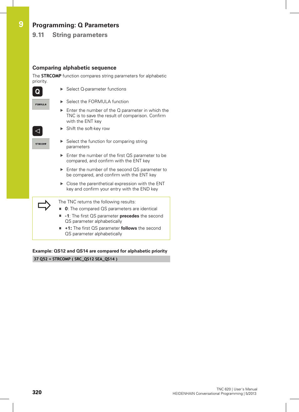 Comparing alphabetic sequence, Programming: q parameters 9.11 string parameters | HEIDENHAIN TNC 620 (73498x-02) User Manual | Page 320 / 599