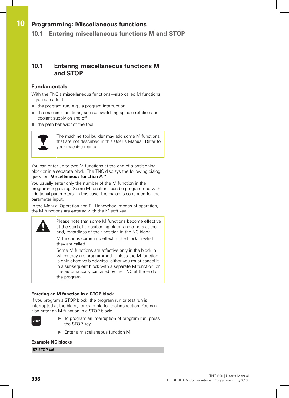 1 entering miscellaneous functions m and stop, Fundamentals, Entering miscellaneous functions m and stop | HEIDENHAIN TNC 620 (73498x-02) User Manual | Page 336 / 599