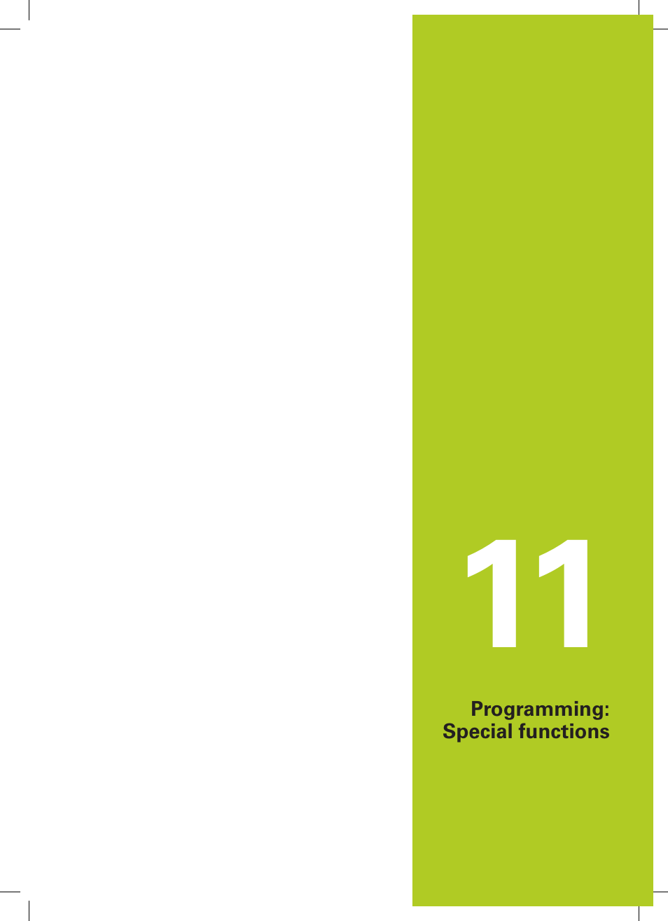 11 programming: special functions, Programming: special functions | HEIDENHAIN TNC 620 (73498x-02) User Manual | Page 355 / 599