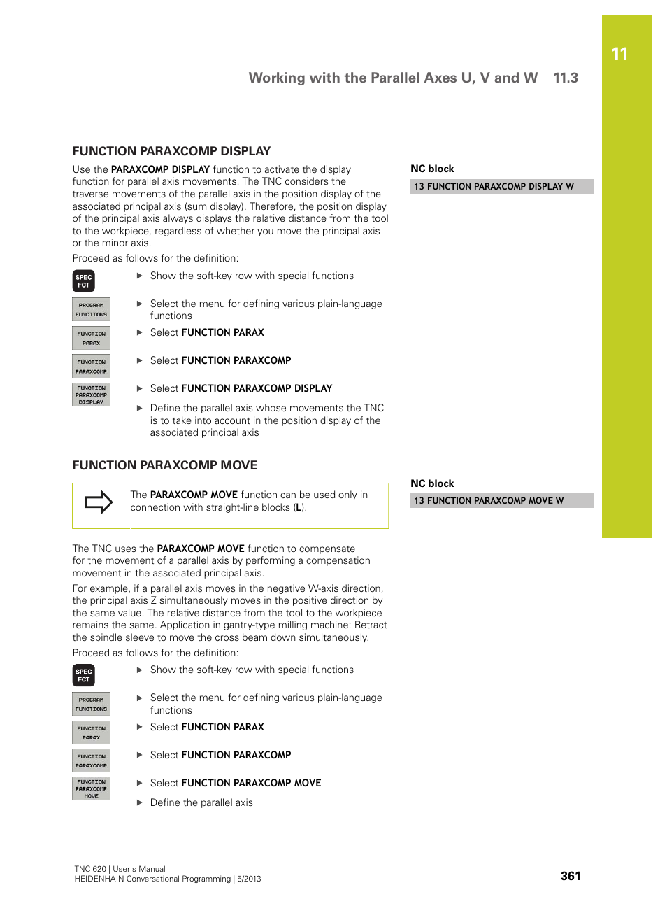 Function paraxcomp display, Function paraxcomp move, Working with the parallel axes u, v and w 11.3 | HEIDENHAIN TNC 620 (73498x-02) User Manual | Page 361 / 599