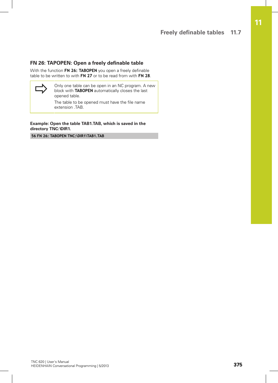 Fn 26: tapopen: open a freely definable table, Freely definable tables 11.7 | HEIDENHAIN TNC 620 (73498x-02) User Manual | Page 375 / 599