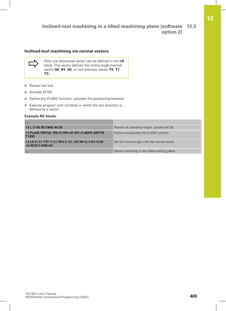 Inclined-tool machining via normal vectors | HEIDENHAIN TNC 620 (73498x-02) User Manual | Page 403 / 599