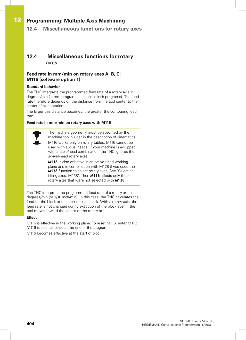 4 miscellaneous functions for rotary axes, Miscellaneous functions for rotary axes | HEIDENHAIN TNC 620 (73498x-02) User Manual | Page 404 / 599