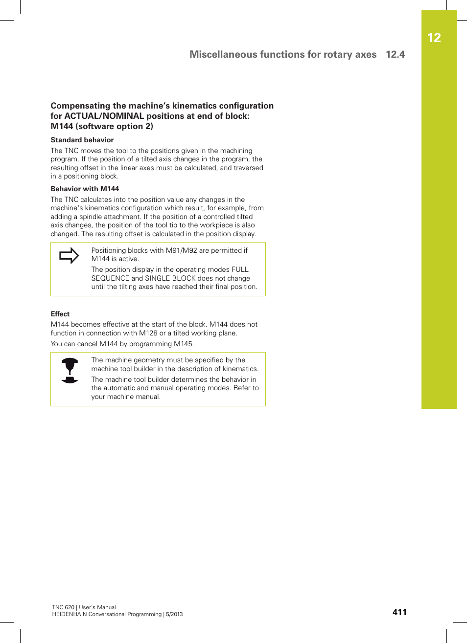 M144 (software option 2), Miscellaneous functions for rotary axes 12.4 | HEIDENHAIN TNC 620 (73498x-02) User Manual | Page 411 / 599