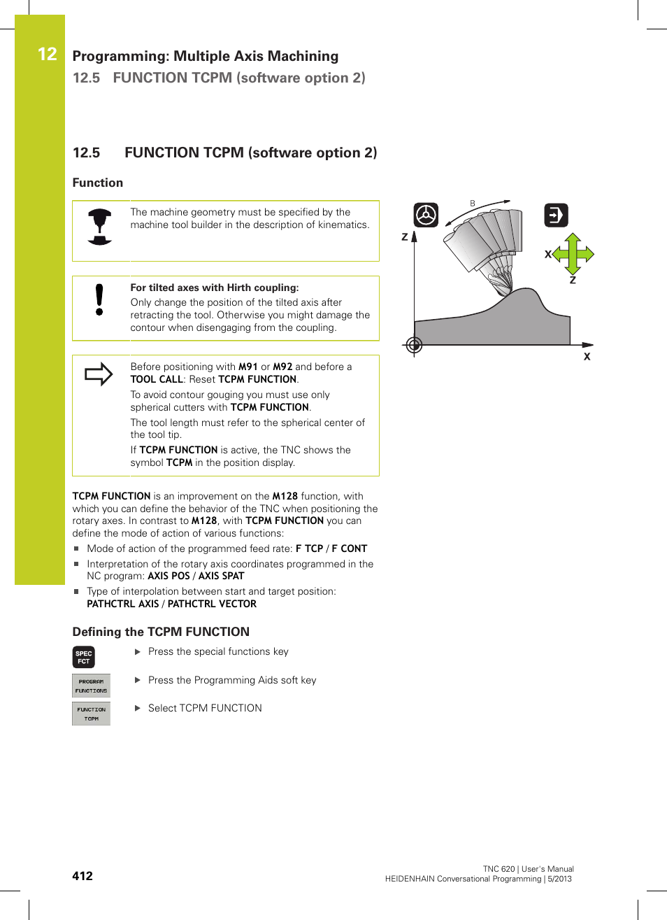 5 function tcpm (software option 2), Function, Defining the tcpm function | Function tcpm (software option 2) | HEIDENHAIN TNC 620 (73498x-02) User Manual | Page 412 / 599