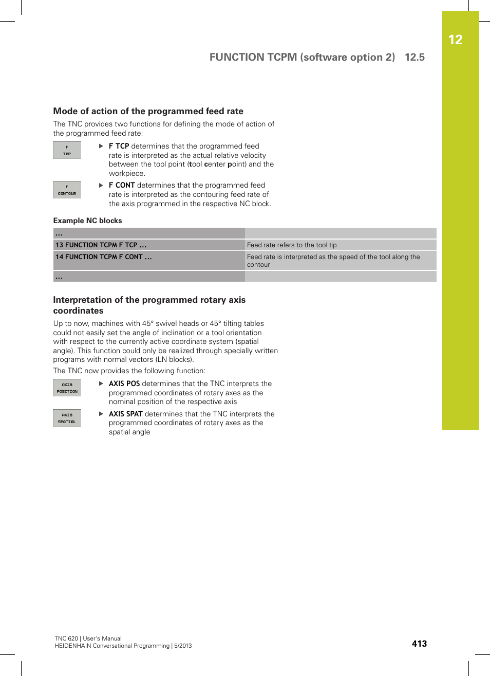 Mode of action of the programmed feed rate, Function tcpm (software option 2) 12.5 | HEIDENHAIN TNC 620 (73498x-02) User Manual | Page 413 / 599