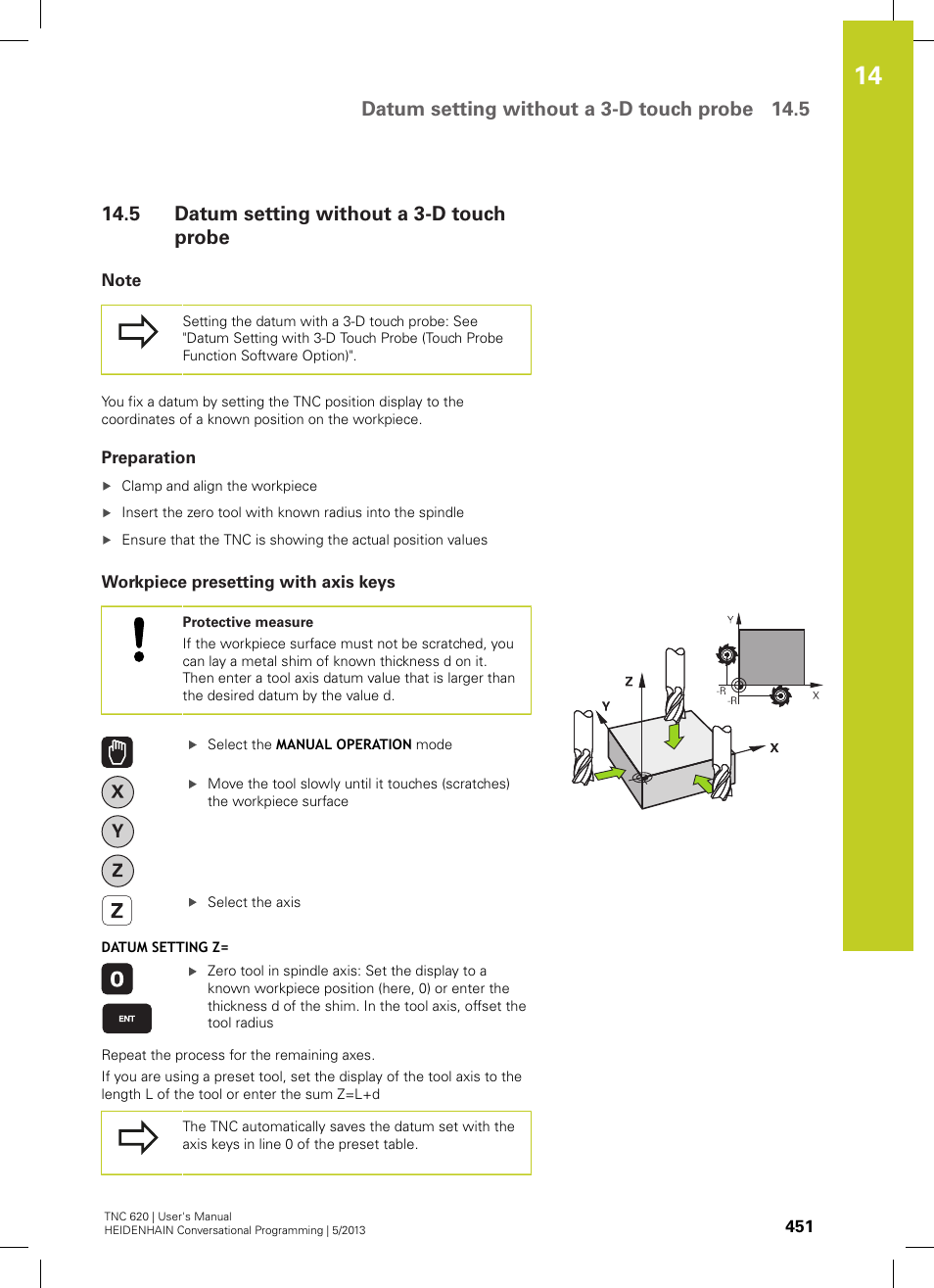 5 datum setting without a 3-d touch probe, Note, Preparation | Workpiece presetting with axis keys, Datum setting without a 3-d touch probe, Datum setting without a 3-d touch probe 14.5 | HEIDENHAIN TNC 620 (73498x-02) User Manual | Page 451 / 599