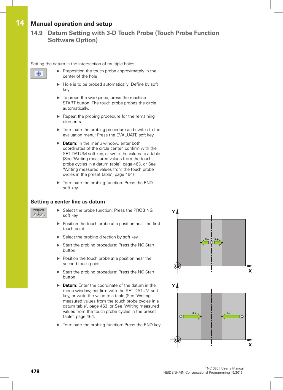 Setting a center line as datum | HEIDENHAIN TNC 620 (73498x-02) User Manual | Page 478 / 599