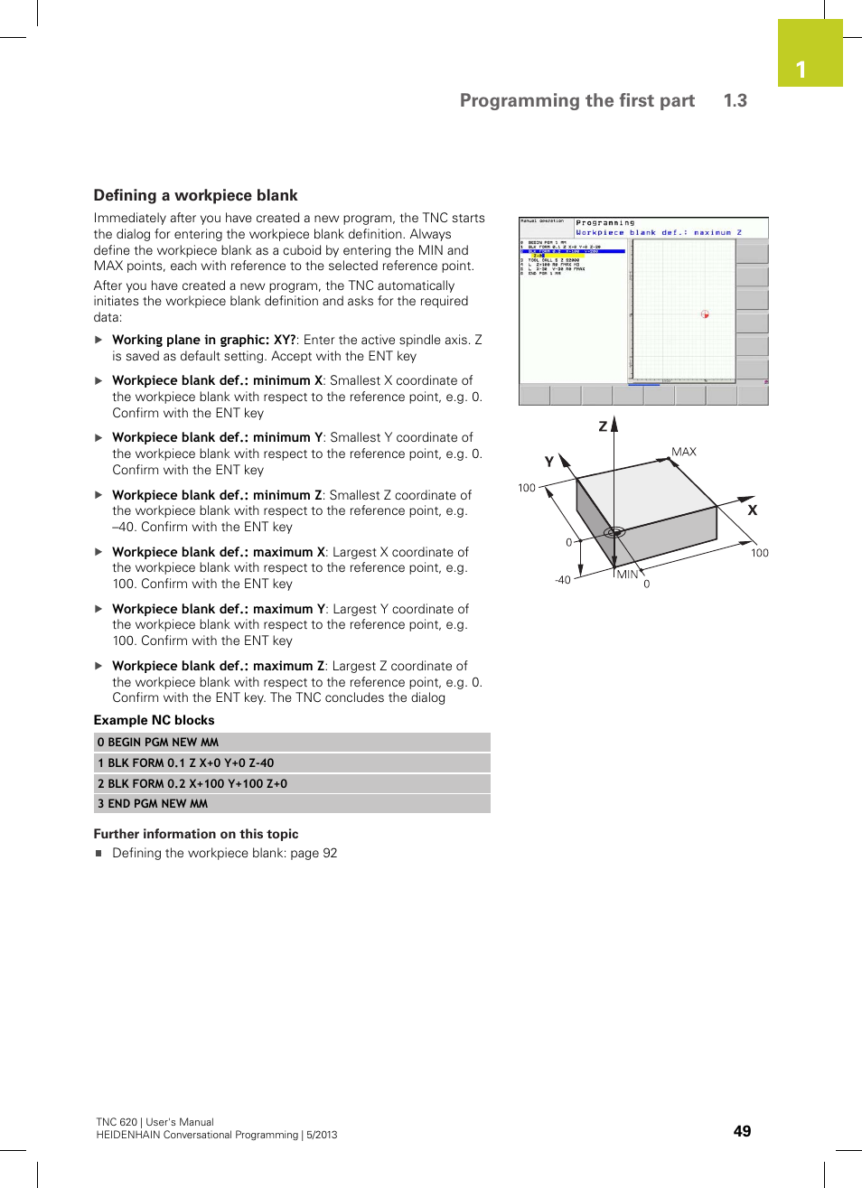 Defining a workpiece blank, Programming the first part 1.3 | HEIDENHAIN TNC 620 (73498x-02) User Manual | Page 49 / 599