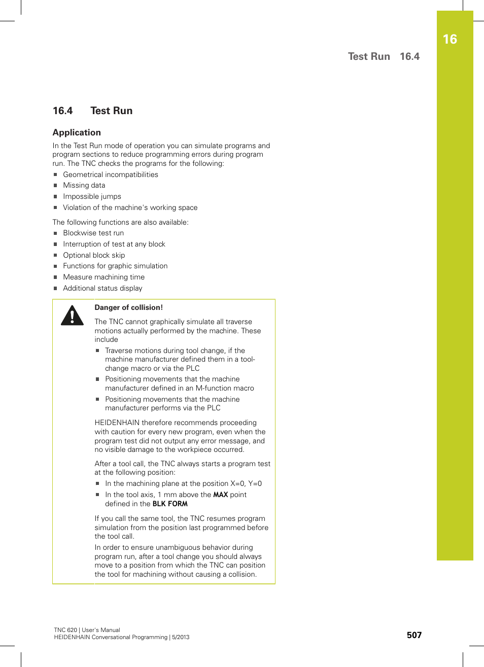 4 test run, Application, Test run | Test run 16.4 | HEIDENHAIN TNC 620 (73498x-02) User Manual | Page 507 / 599