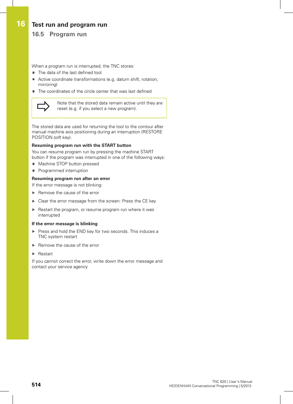 Test run and program run 16.5 program run | HEIDENHAIN TNC 620 (73498x-02) User Manual | Page 514 / 599