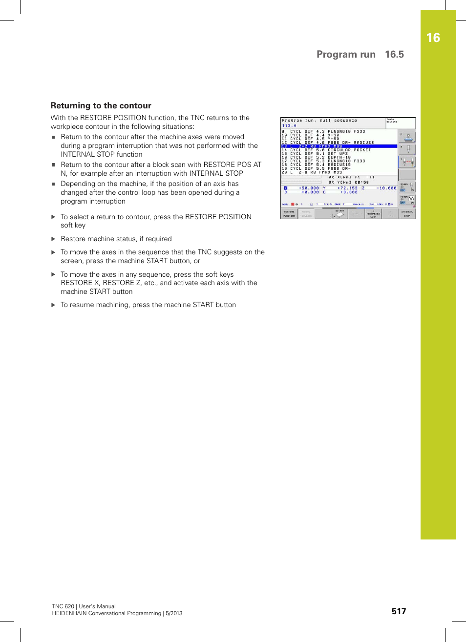 Returning to the contour, Program run 16.5 | HEIDENHAIN TNC 620 (73498x-02) User Manual | Page 517 / 599