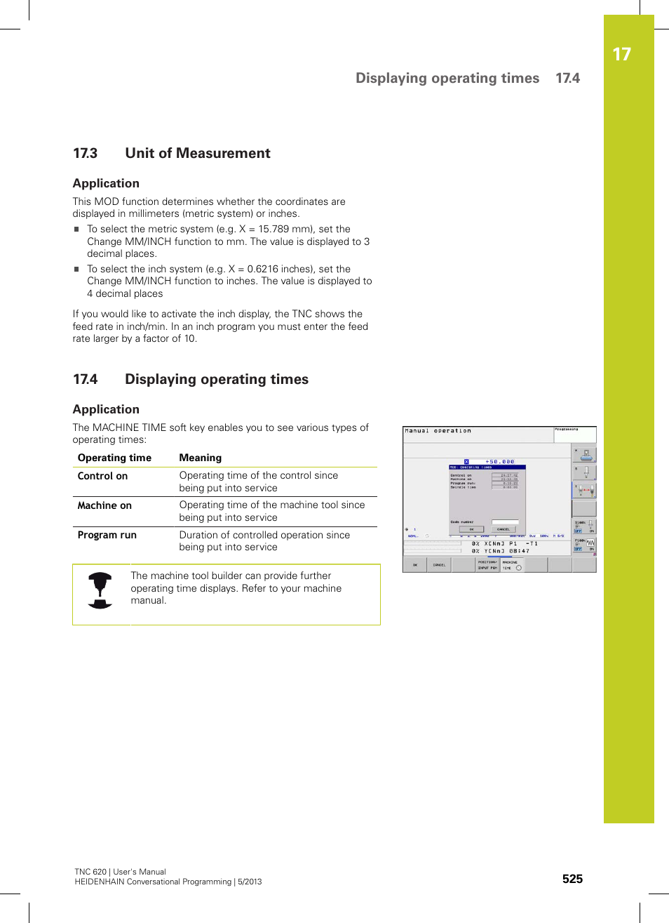 3 unit of measurement, Application, 4 displaying operating times | Unit of measurement, Displaying operating times, Displaying operating times 17.4 | HEIDENHAIN TNC 620 (73498x-02) User Manual | Page 525 / 599