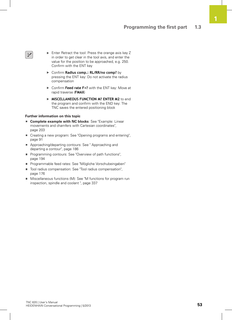 Programming the first part 1.3 | HEIDENHAIN TNC 620 (73498x-02) User Manual | Page 53 / 599