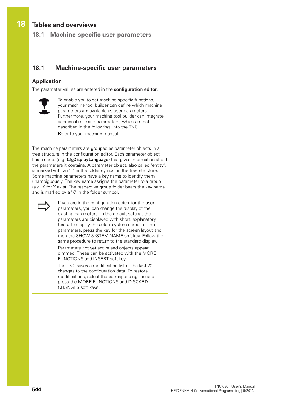 1 machine-specific user parameters, Application, Machine-specific user parameters | HEIDENHAIN TNC 620 (73498x-02) User Manual | Page 544 / 599