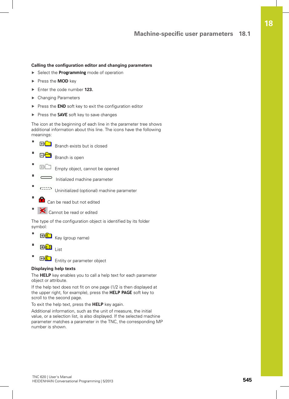 Machine-specific user parameters 18.1 | HEIDENHAIN TNC 620 (73498x-02) User Manual | Page 545 / 599