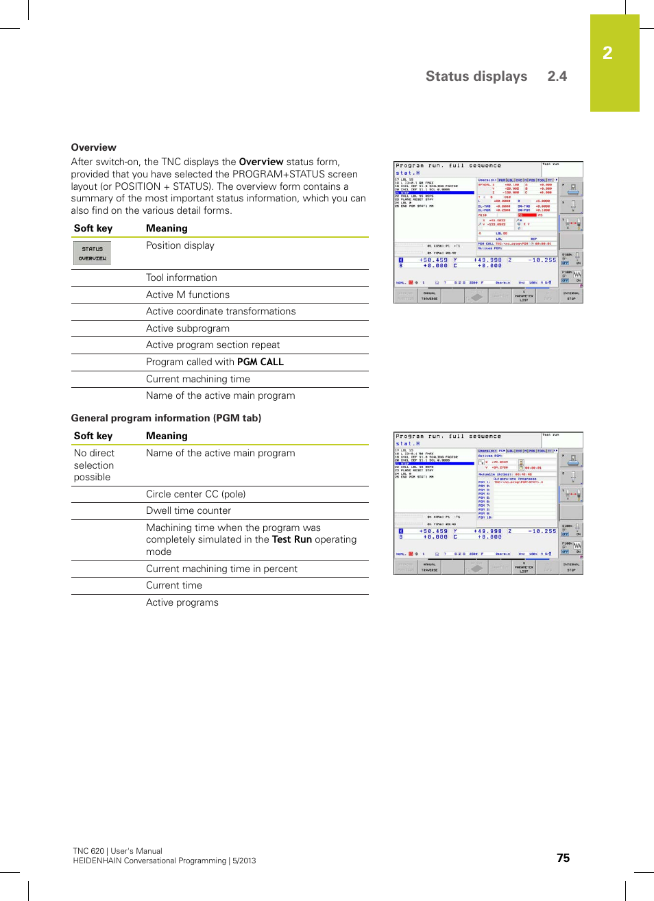 Status displays 2.4 | HEIDENHAIN TNC 620 (73498x-02) User Manual | Page 75 / 599