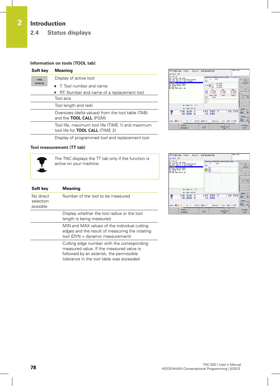 Introduction 2.4 status displays | HEIDENHAIN TNC 620 (73498x-02) User Manual | Page 78 / 599