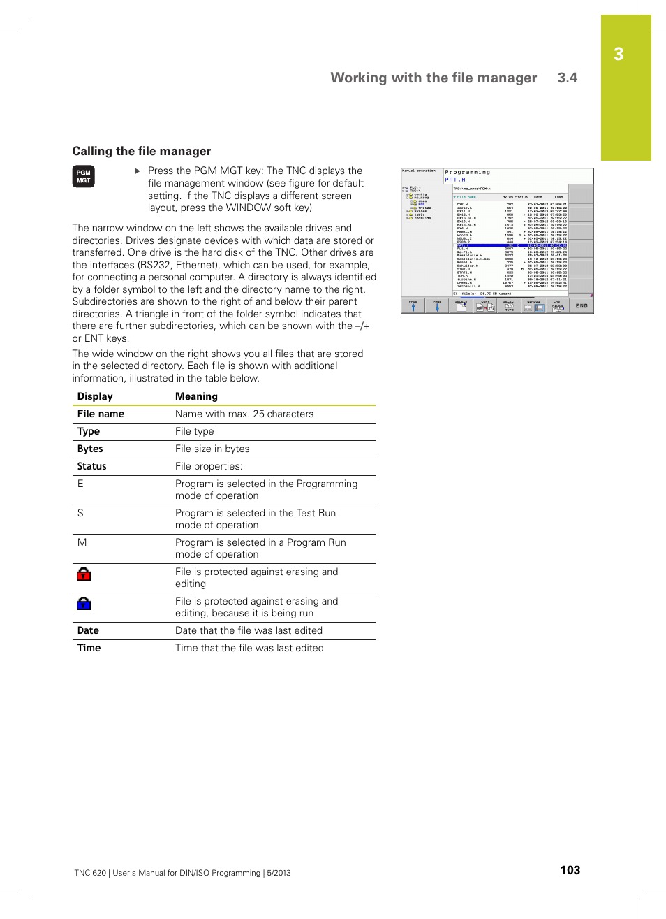 Calling the file manager, Working with the file manager 3.4 | HEIDENHAIN TNC 620 (73498x-02) ISO programming User Manual | Page 103 / 557