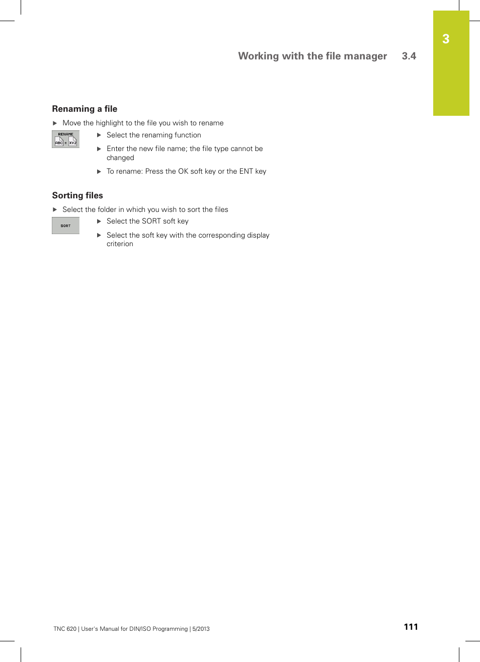 Renaming a file, Sorting files, Working with the file manager 3.4 | HEIDENHAIN TNC 620 (73498x-02) ISO programming User Manual | Page 111 / 557