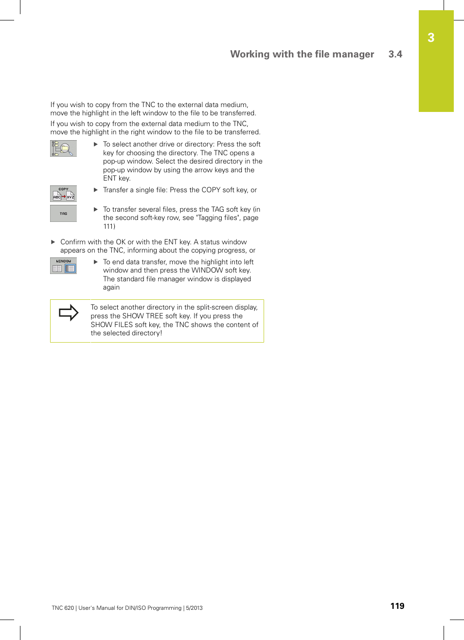 Working with the file manager 3.4 | HEIDENHAIN TNC 620 (73498x-02) ISO programming User Manual | Page 119 / 557