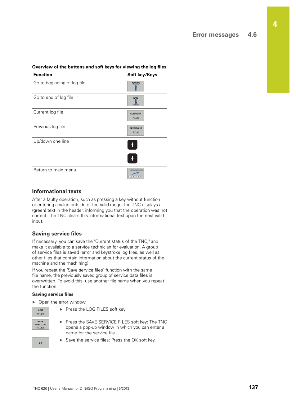 Informational texts, Saving service files, Error messages 4.6 | HEIDENHAIN TNC 620 (73498x-02) ISO programming User Manual | Page 137 / 557