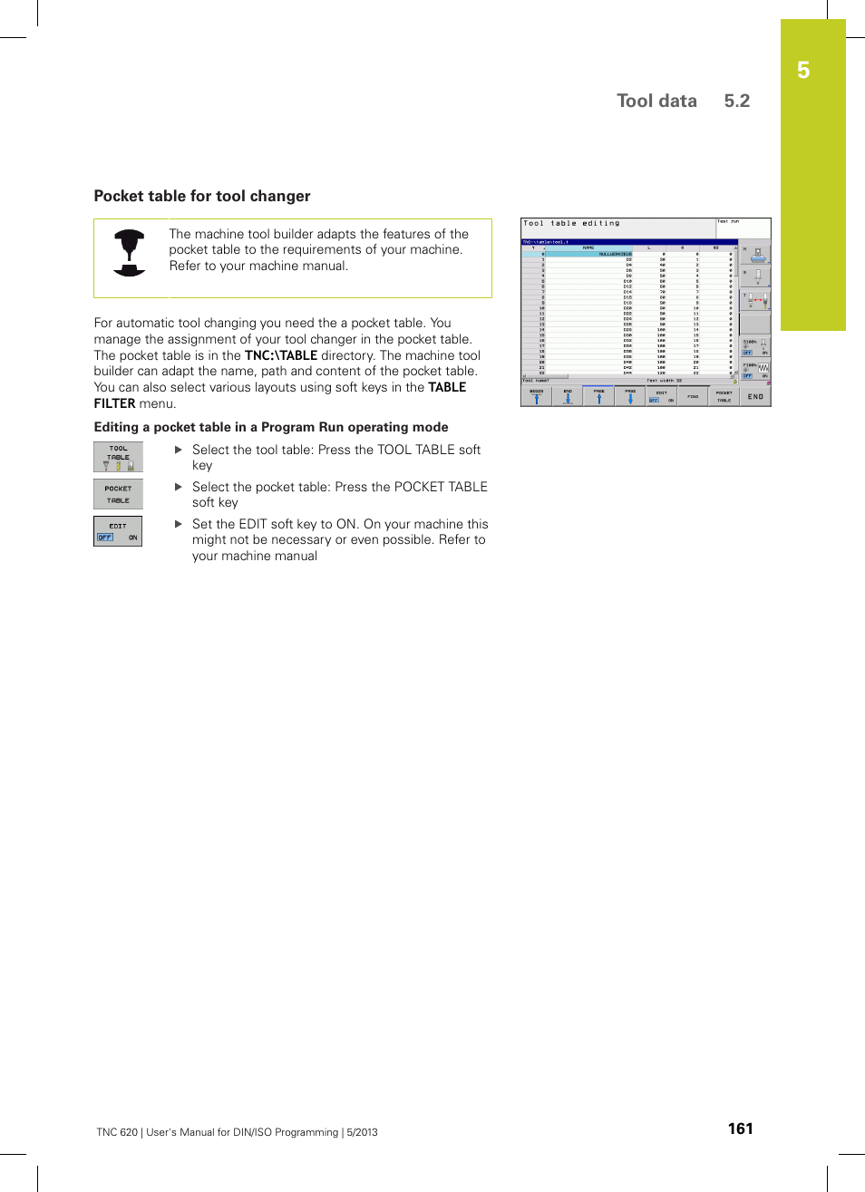 Pocket table for tool changer, Tool data 5.2 | HEIDENHAIN TNC 620 (73498x-02) ISO programming User Manual | Page 161 / 557