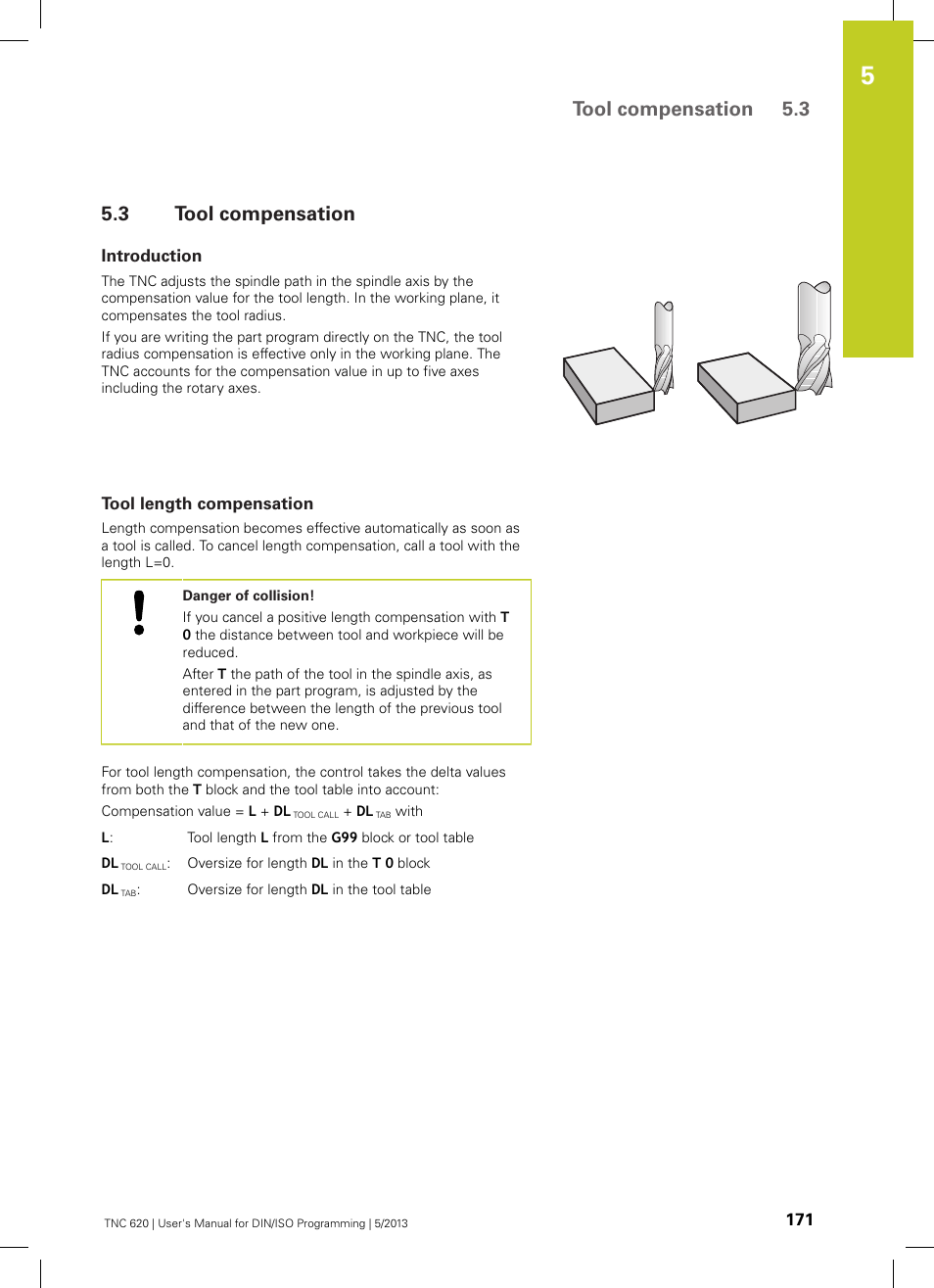 3 tool compensation, Introduction, Tool length compensation | Tool compensation, Tool compensation 5.3 | HEIDENHAIN TNC 620 (73498x-02) ISO programming User Manual | Page 171 / 557