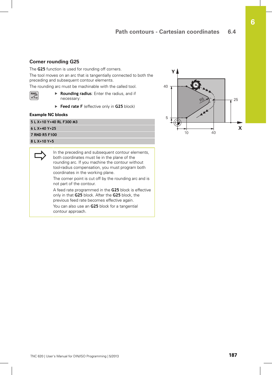 Corner rounding g25, Path contours - cartesian coordinates 6.4 | HEIDENHAIN TNC 620 (73498x-02) ISO programming User Manual | Page 187 / 557