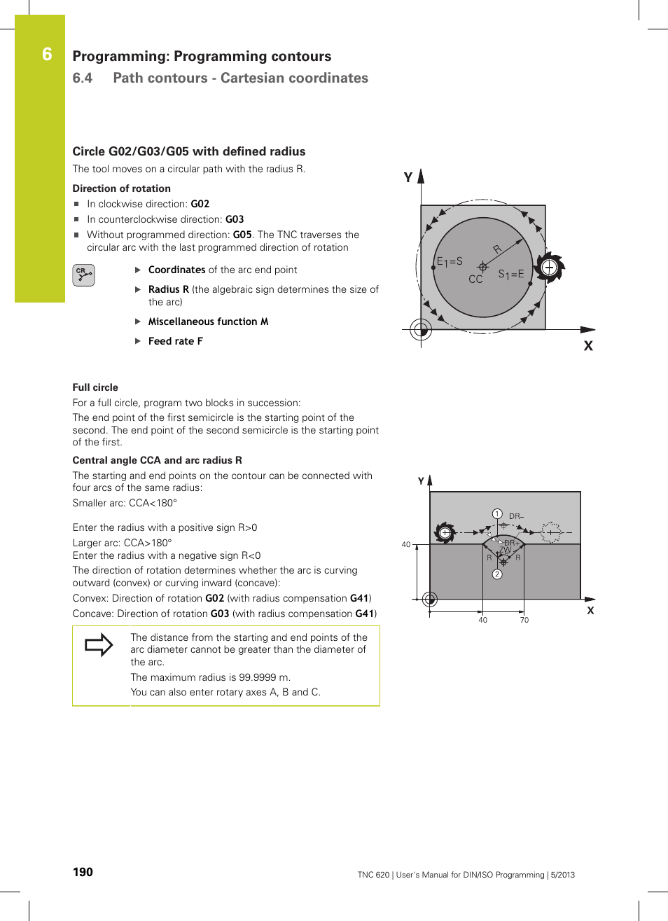 Circle g02/g03/g05 with defined radius | HEIDENHAIN TNC 620 (73498x-02) ISO programming User Manual | Page 190 / 557