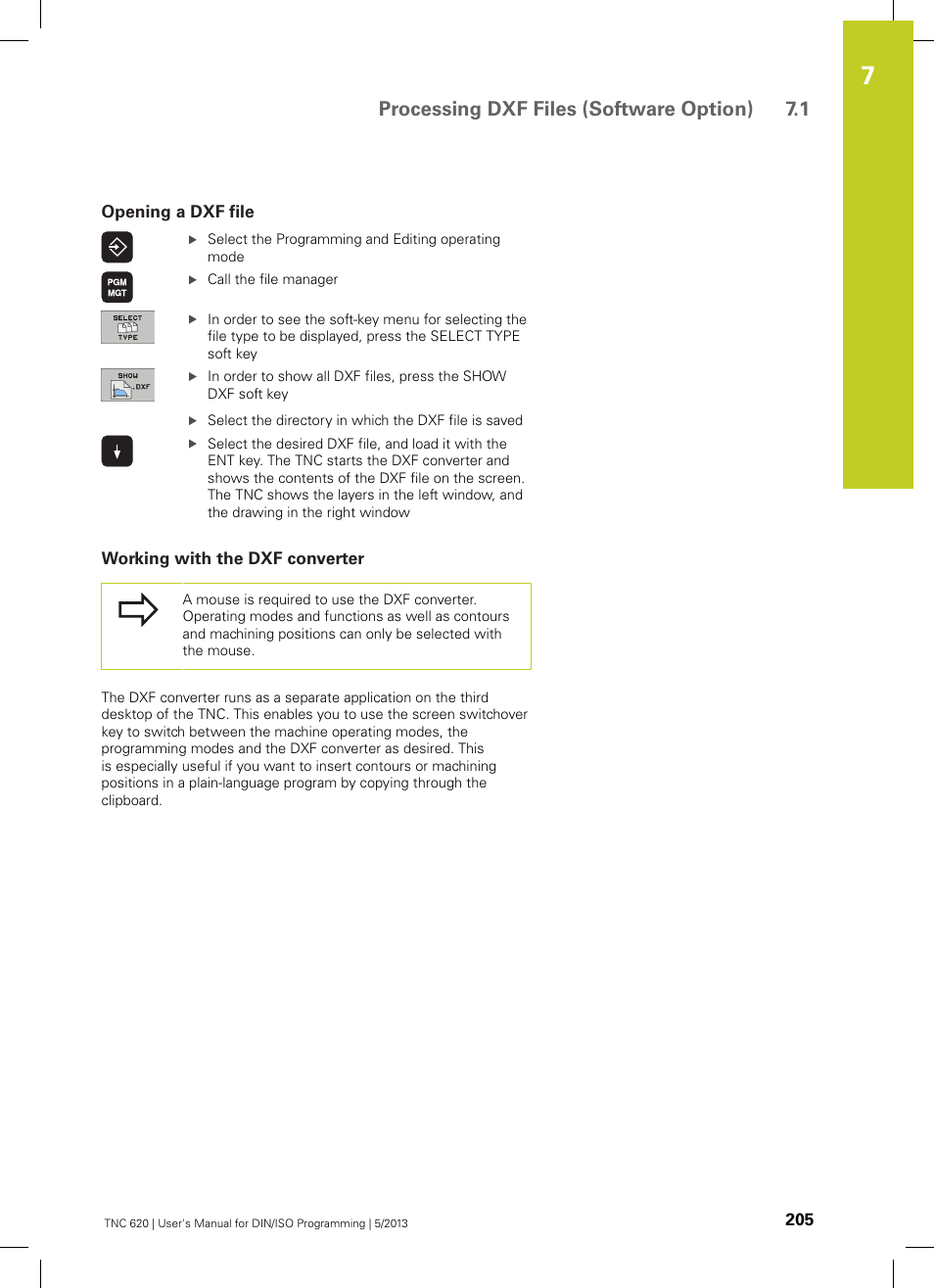 Opening a dxf file, Working with the dxf converter, Processing dxf files (software option) 7.1 | HEIDENHAIN TNC 620 (73498x-02) ISO programming User Manual | Page 205 / 557