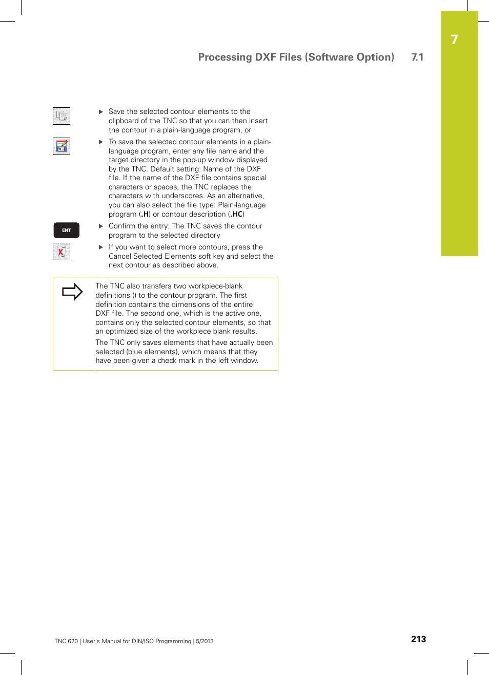 Processing dxf files (software option) 7.1 | HEIDENHAIN TNC 620 (73498x-02) ISO programming User Manual | Page 213 / 557
