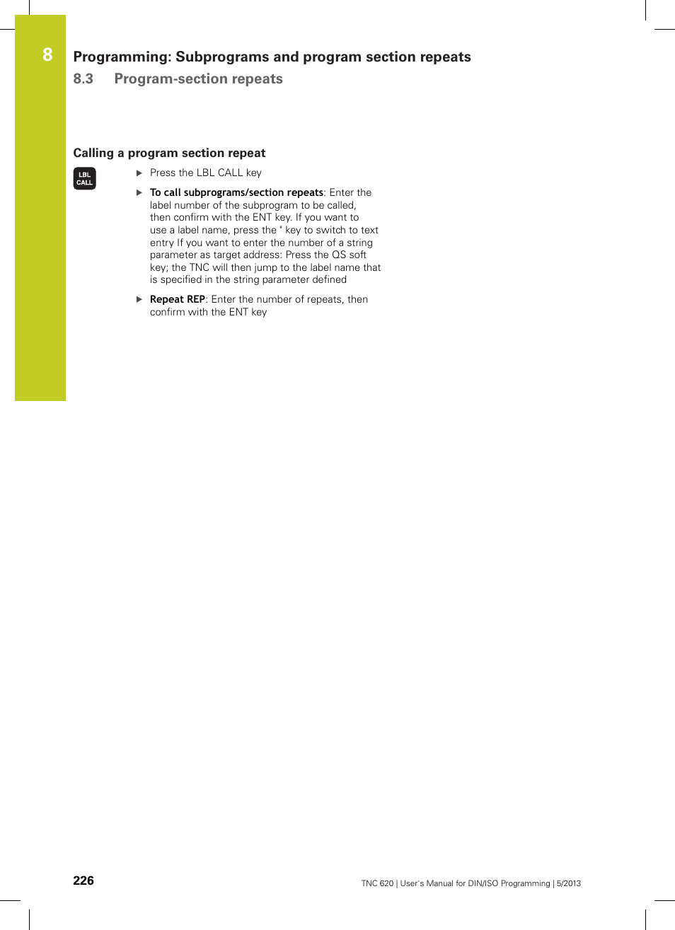 Calling a program section repeat | HEIDENHAIN TNC 620 (73498x-02) ISO programming User Manual | Page 226 / 557