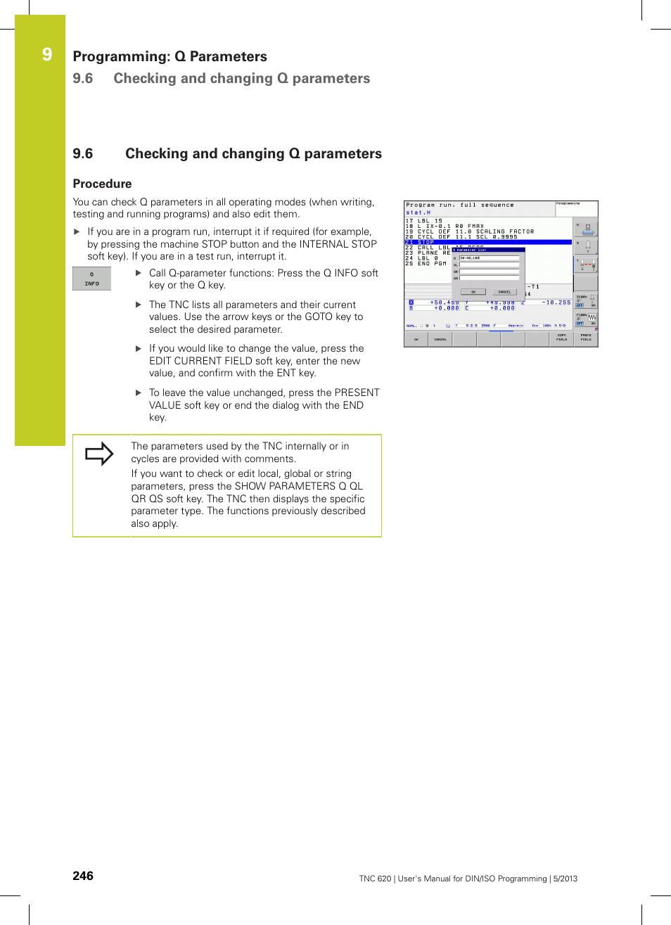 6 checking and changing q parameters, Procedure, Checking and changing q parameters | HEIDENHAIN TNC 620 (73498x-02) ISO programming User Manual | Page 246 / 557