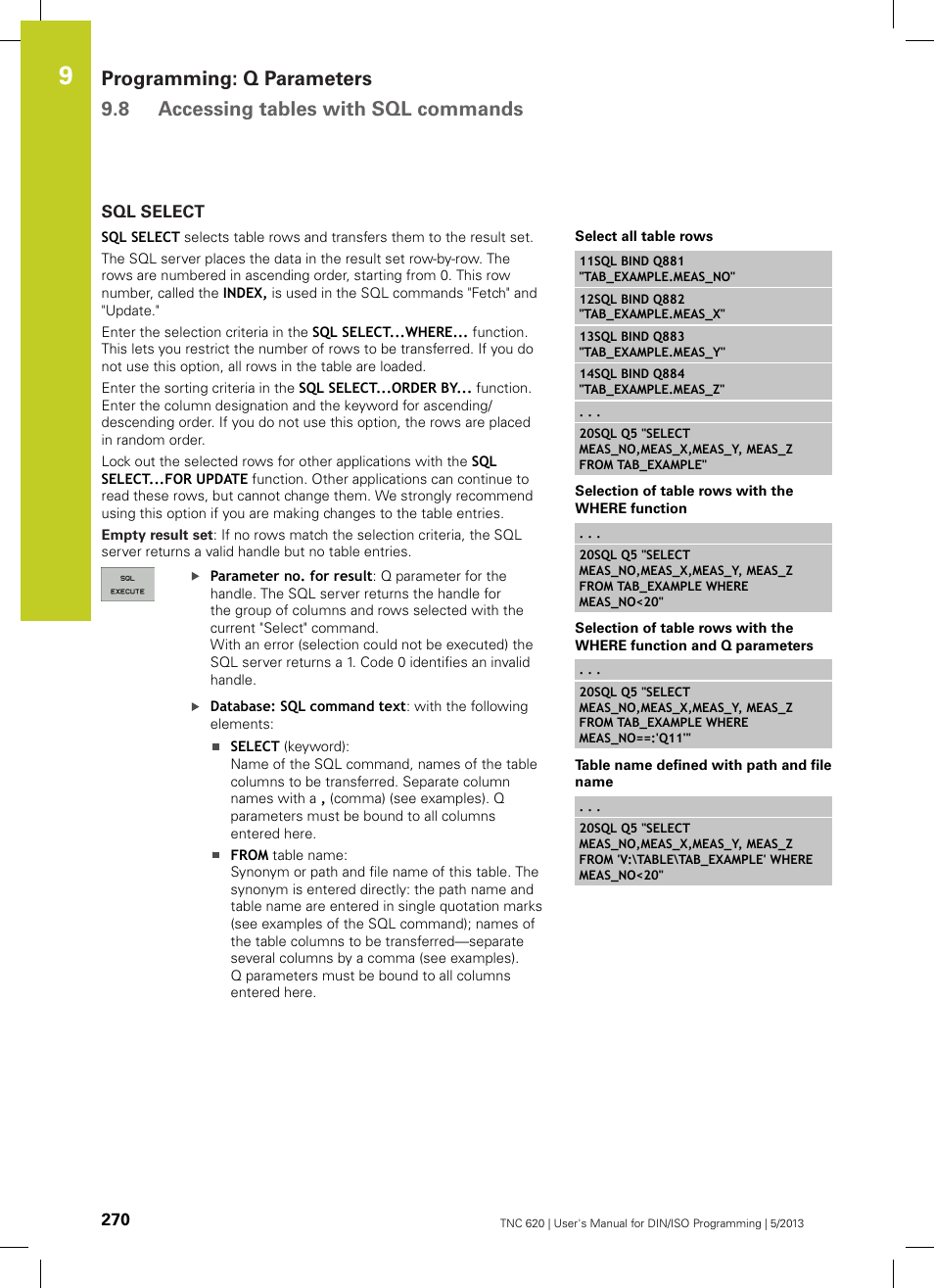 Sql select | HEIDENHAIN TNC 620 (73498x-02) ISO programming User Manual | Page 270 / 557