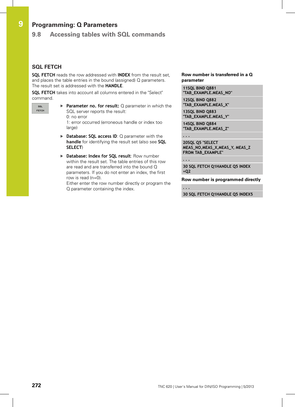 Sql fetch | HEIDENHAIN TNC 620 (73498x-02) ISO programming User Manual | Page 272 / 557