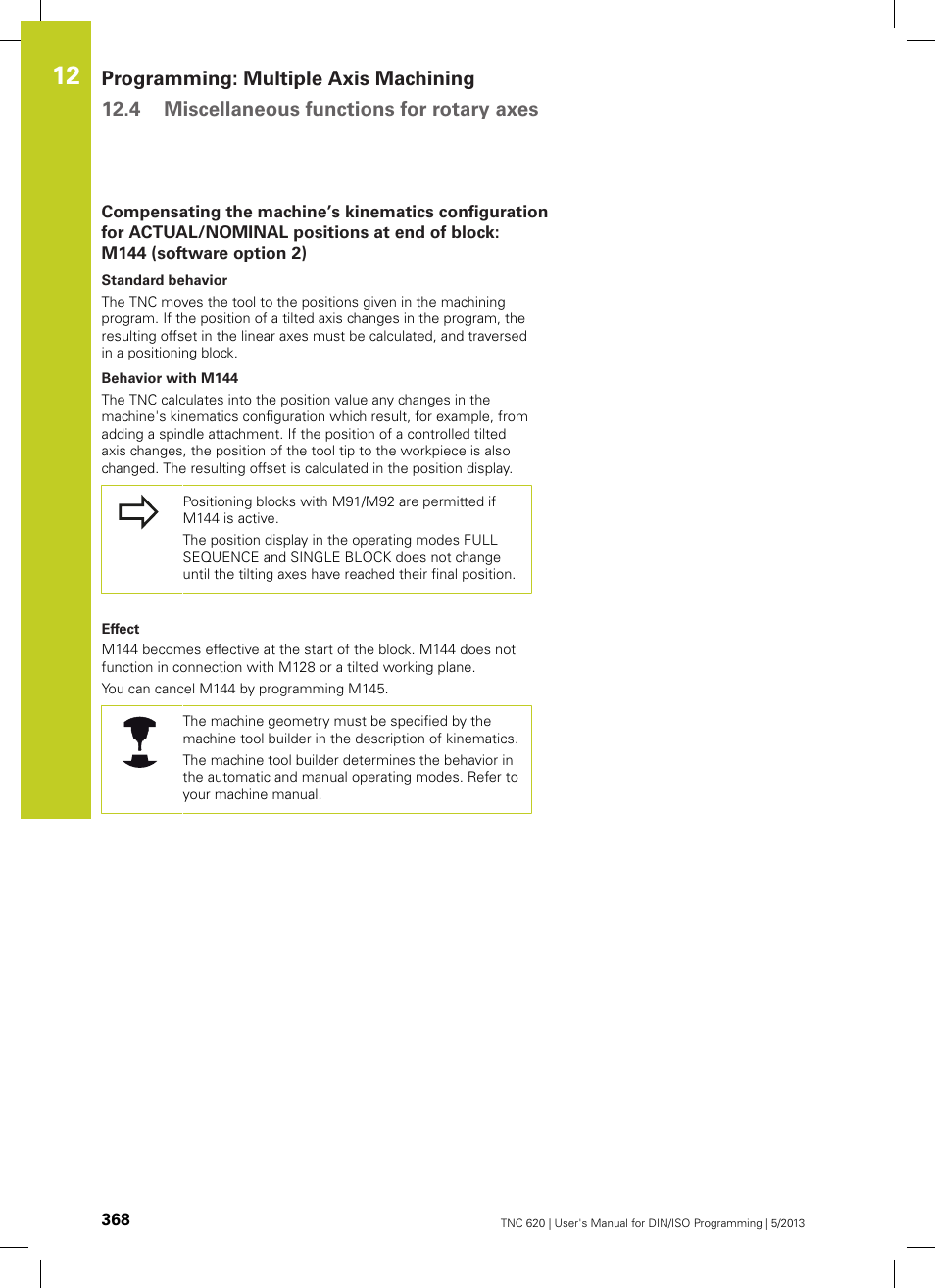 M144 (software option 2) | HEIDENHAIN TNC 620 (73498x-02) ISO programming User Manual | Page 368 / 557